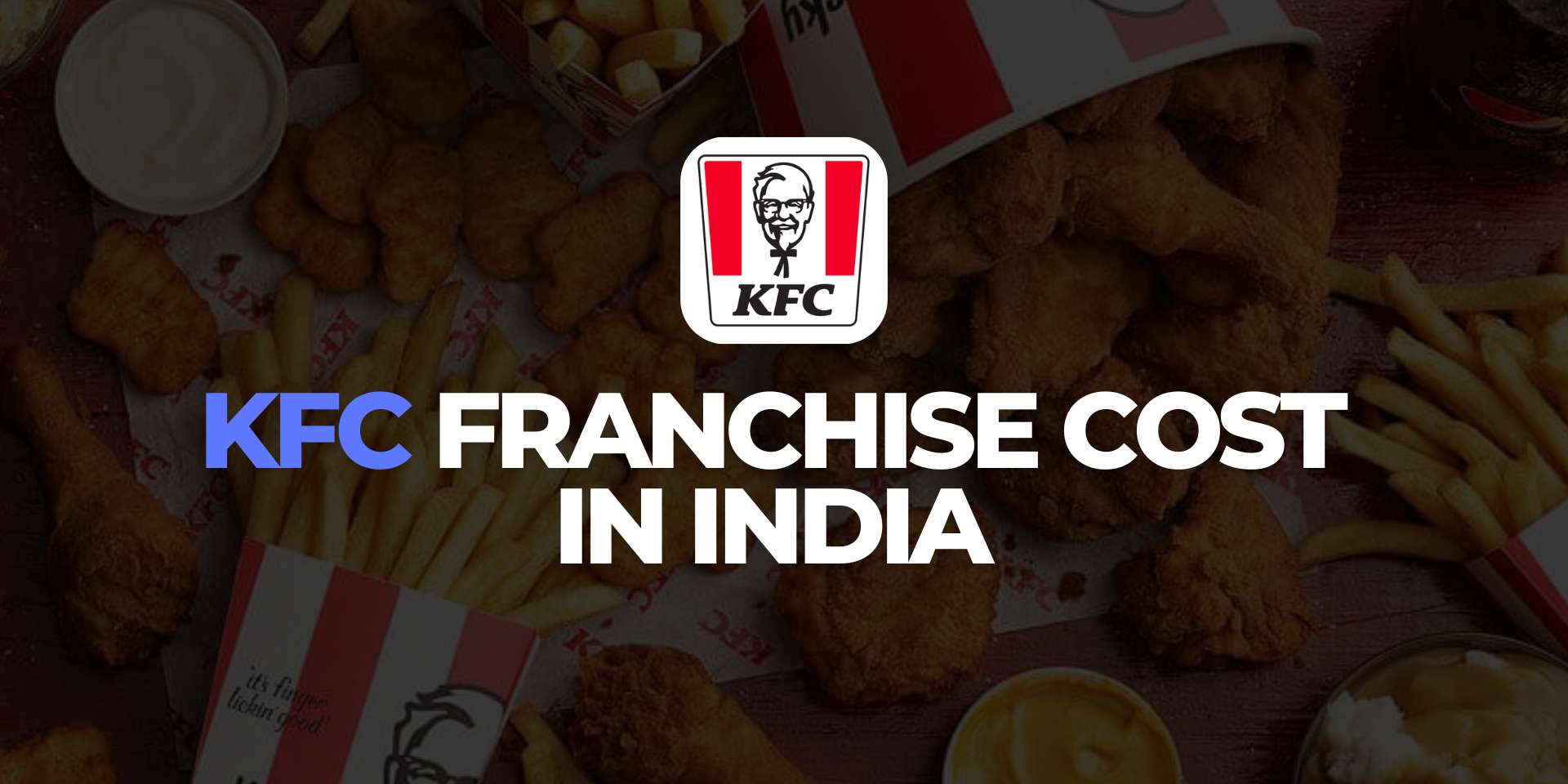 KFC Franchise Cost in India