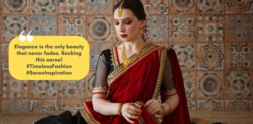 Saree Captions for Instagram