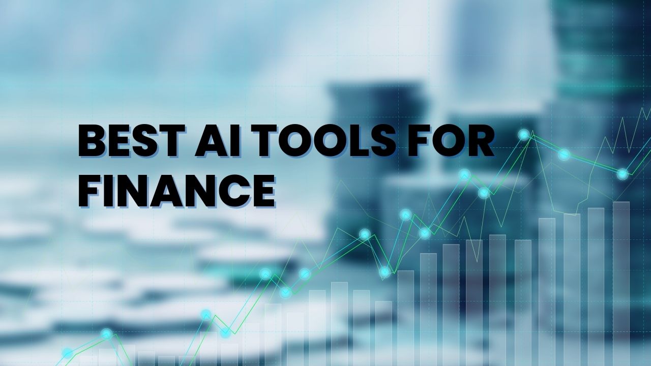 Best AI Tools for Finance
