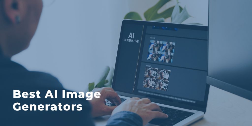 Best AI Image Generators