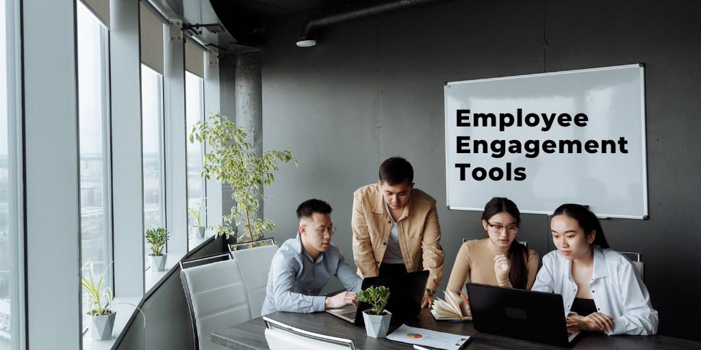 Employee Engagement Tools