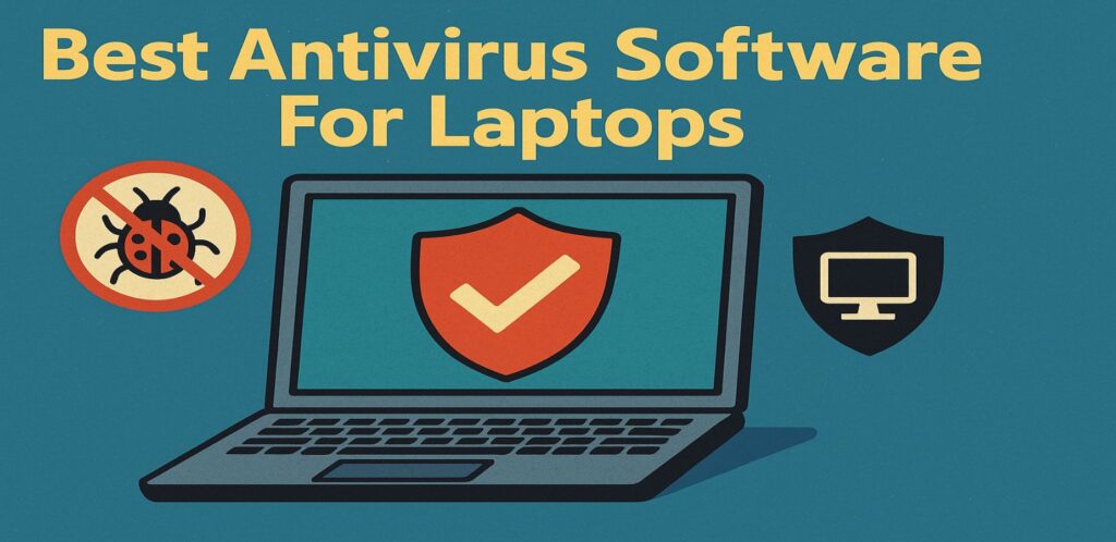 Antivirus Software For Laptops