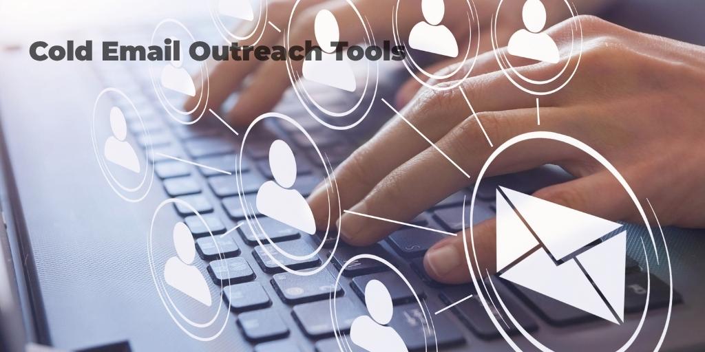 Cold Email Outreach Tools