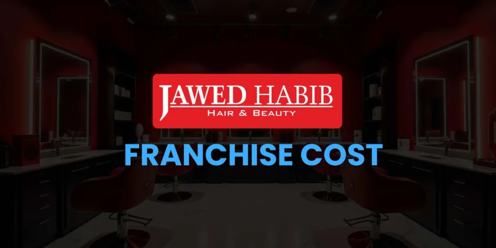 Jawed Habib Franchise Cost