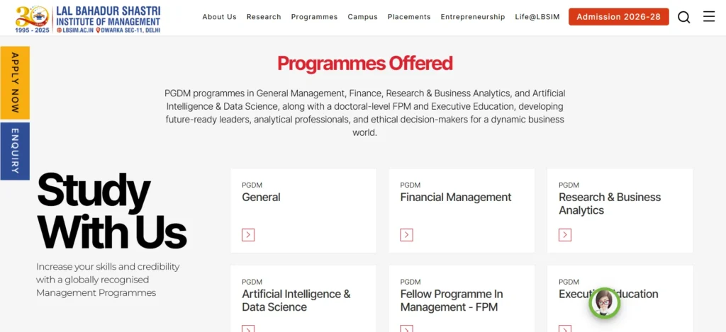 Lal Bahadur Shastri Institute of Management (LBSIM) Delhi.
- MBA College in Delhi