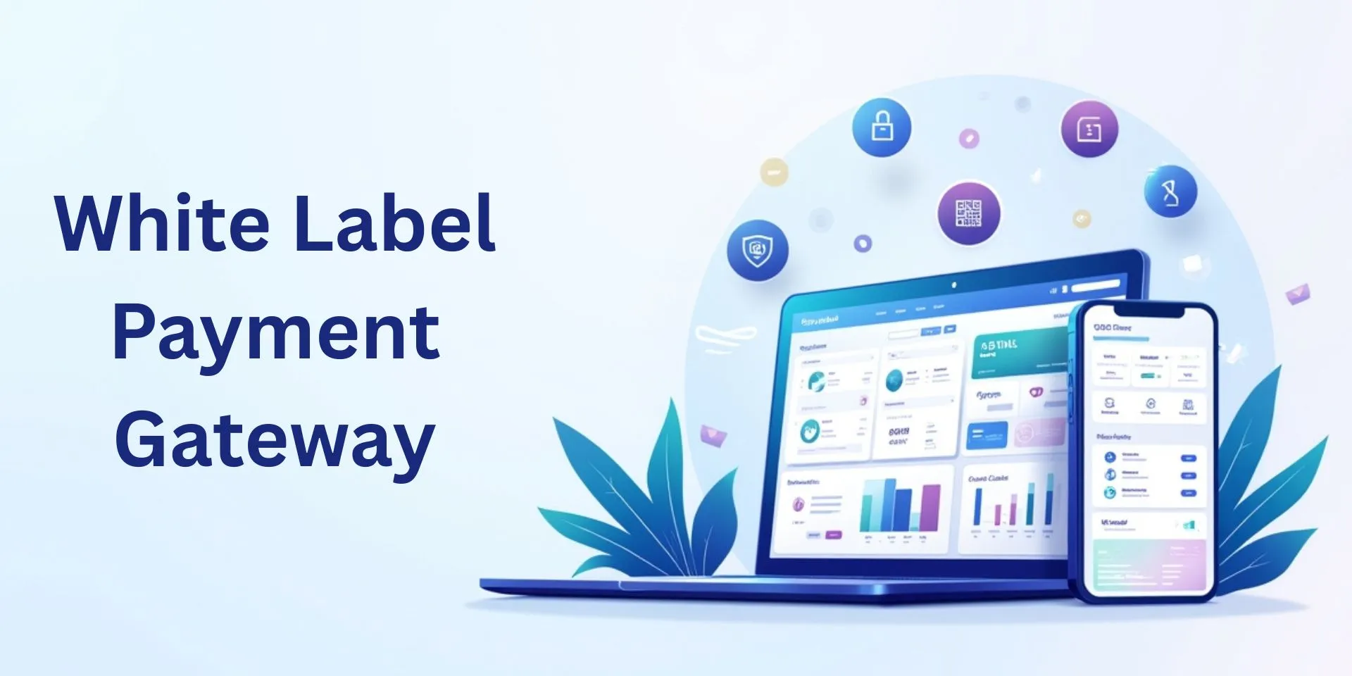 White Label Payment Gateway