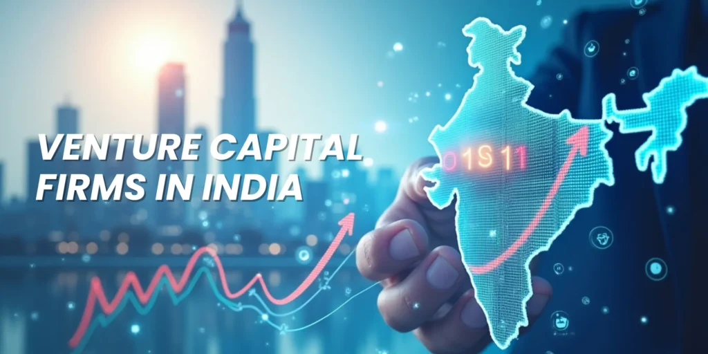 Venture Capital Firms in India